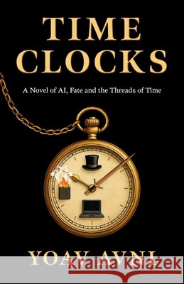 Time Clocks Yoav Avni 9781917704311