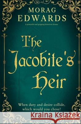 The Jacobite's Heir Morag Edwards 9781917705271 Bloodhound Books