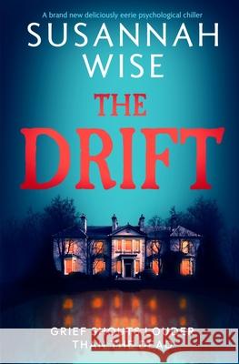 The Drift Susannah Wise 9781917705349 Bloodhound Books