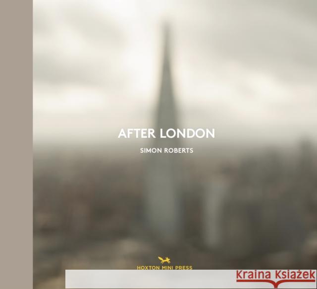 After London Simon Roberts 9781917719100