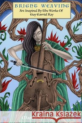 Bright Weaving Martin Springett 9781917735186