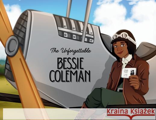 The Unforgettable Bessie Coleman Lucy Thuo Eryanto 9781917762175 Thuo Books