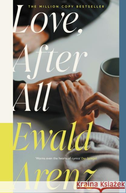 Love, After All Ewald Arenz 9781917764308