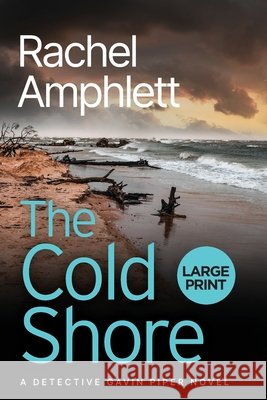 The Cold Shore Rachel Amphlett 9781917771450 Saxon Publishing