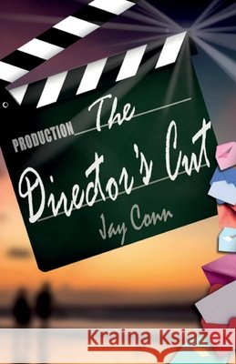 The Director's Cut Jay Conn 9781917778862