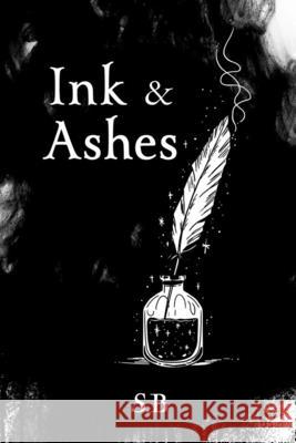 Ink & Ashes Fatima Seehar S. B 9781917804806 Gulf Publisher