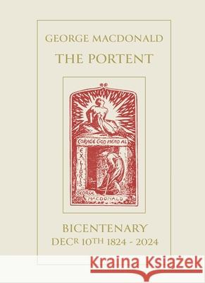 The Portent: Pocket Edition George MacDonald 9781917830171 Room to Roam
