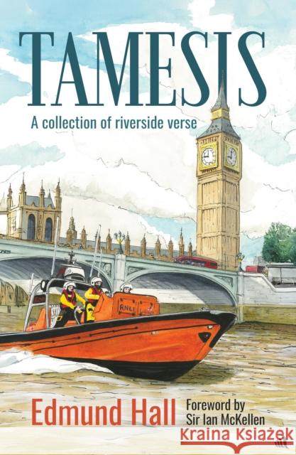 Tamesis: A Collection of Riverside Verse Edmund Hall 9781917837248 Chiselbury Publishing