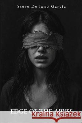 Edge of the Abyss Steve De'lan 9781917846967 Book Publishing House