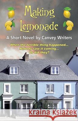 Making Lemonade Canvey Writers 9781917854085 Bridge House