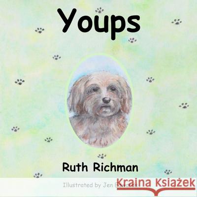 Youps Ruth Richman 9781917938280 Blossom Spring Publishing
