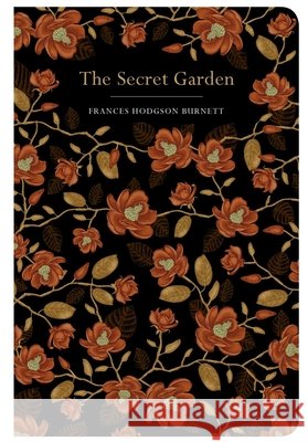 The Secret Garden Frances Hodgson Burnett 9781917940078 Chiltern Publishing