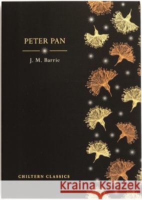 Peter Pan J.M Barrie 9781917940184 Chiltern Publishing