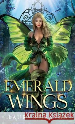 Emerald Wings Laura Shenton 9781917969093 Iridescent Toad Publishing