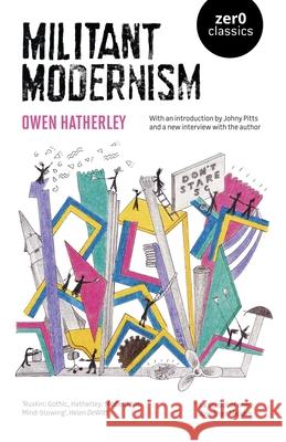 Militant Modernism Owen Hatherley 9781917991322 Collective Ink