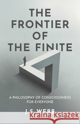 The Frontier of the Finite J. S. Webb 9781917991667 Collective Ink