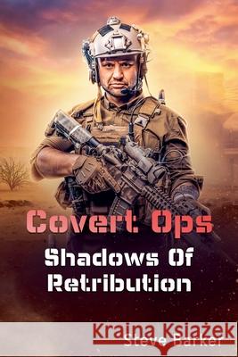 Shadows of Retribution Steve Barker 9781918028058
