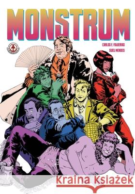 Monstrum Carlos F. Figueiras Sueli Mendes 9781918052503