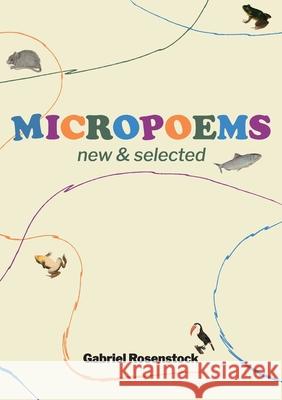Micropoems: New & Selected Gabriel Rosenstock 9781918058079 Gabriel Rosenstock