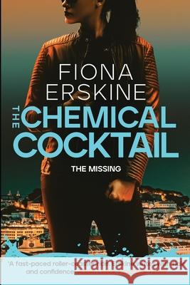 The Chemical Cocktail Fiona Erskine 9781918071085 Snickered Mole