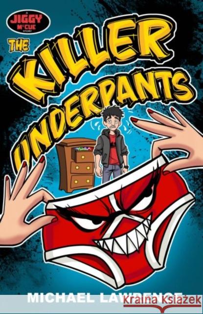 The Killer Underpants Michael Lawrence 9781918097405
