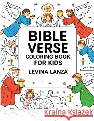 Bible Verse Coloring Book for Kids Levina Lanza 9781918139068 Levina Lanza