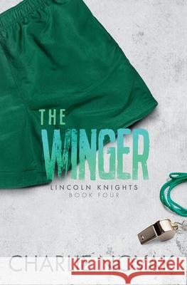 The Winger: Special Edition Charlie Novak 9781918149036