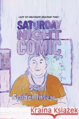 Saturday Night Comic - Skit 1 Ocean Vertes 9781918153255 Ocean Vertes