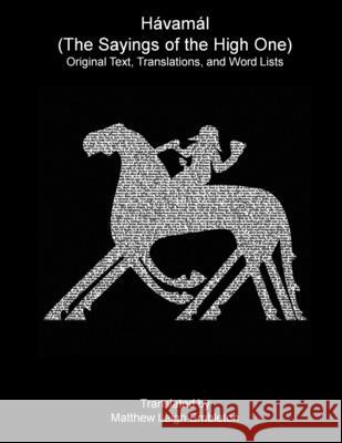 Havamal (The Sayings of the High One) Anon (Tr M L Embleton) 9781918157468 Matthew Leigh Embleton