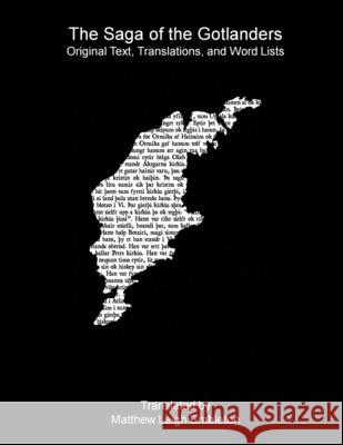 The Saga of the Gotlanders Anon (Tr M L Embleton) 9781918157482 Matthew Leigh Embleton