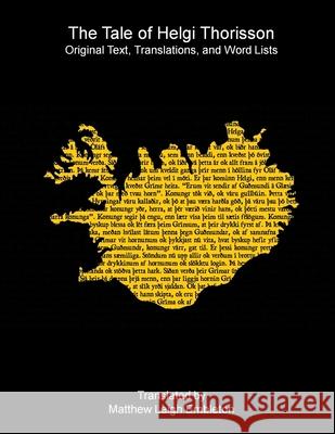 The Tale of Helgi Thorisson Anon (Tr M L Embleton) 9781918157659 Matthew Leigh Embleton