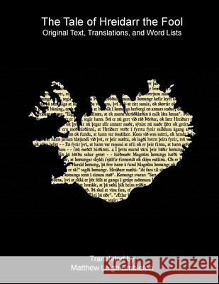 The Tale of Hreidarr the Fool Anon (Tr M L Embleton) 9781918157727 Matthew Leigh Embleton