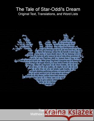 The Tale of Star-Oddi's Dream Anon (Tr M L Embleton) 9781918157734 Matthew Leigh Embleton