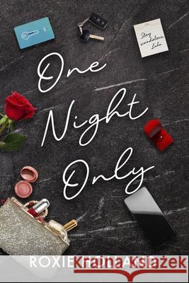 One Night Only Roxie Holland 9781918175202