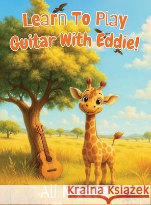 Learn To Play Guitar With Eddie Ali Moore 9781918199055 Parker Publishers