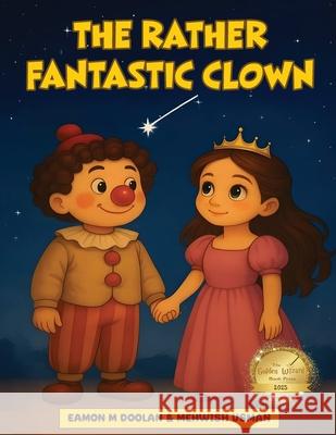 The Rather Fantastic Clown Eamon Doolan 9781918243000