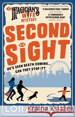 Second Sight Lora Jones 9781918251067 Vanish Publishing