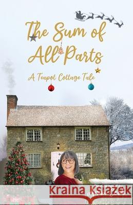 The Sum of All Parts Annie Cook 9781918264388 Annie Cook Writer