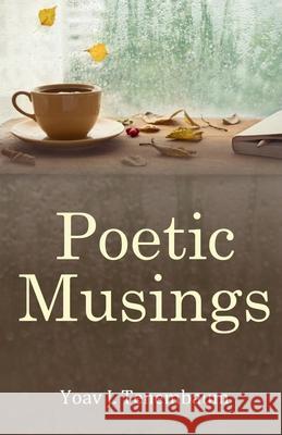 Poetic Musings Yoav J 9781918264814