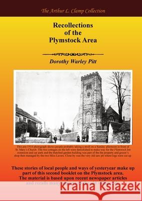 Recollections of the Plymstock Area Dorothy P. Warley Arthur L. Clamp Steven Gibson 9781918277302 Arthur L Clamp Publishing