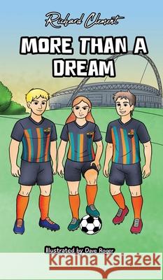 More Than A Dream Richard Clement Craft 2. Publish 9781918420098