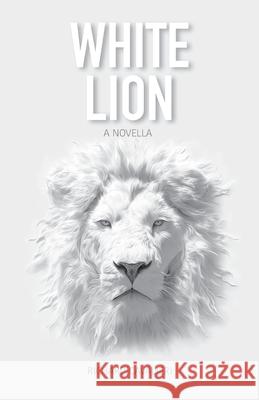 White Lion Richard Cavalieri 9781918422146