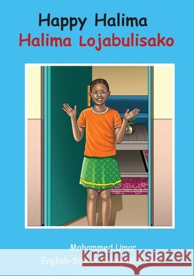 Happy Halima: English - Siswati Bilingual Edition Mohammed Umar 9781918460902 Salaam Publishing