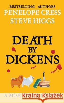 Death by Dickens Steve Higgs Penelope Cress 9781918474855