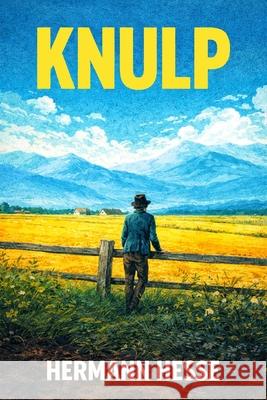 Knulp S. R. Travers Hermann Hesse 9781918509137 Lost Book Project