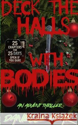 Deck the Halls with Bodies Danielle Fear 9781918624007