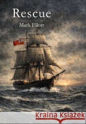 Rescue Ellott, Mark 9781918805031 Mark Ellott Books