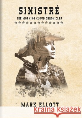 Sinistré Ellott, Mark 9781918805253 Mark Ellott Books