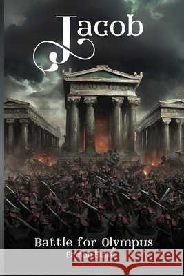 Jacob - Battle for Olympus Eamon Blake 9781919164311 Eamon Blake