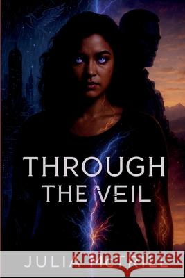 Through The Veil Julia McTrill 9781919229713 McTrill Books